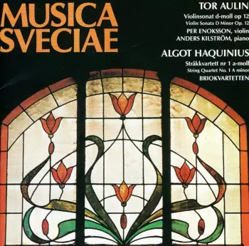 Violinsonat D-moll Op. 12 - Stråkkvartett Nr 1 A-moll