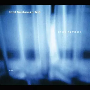 Tord Gustavsen Trio: Changing Places