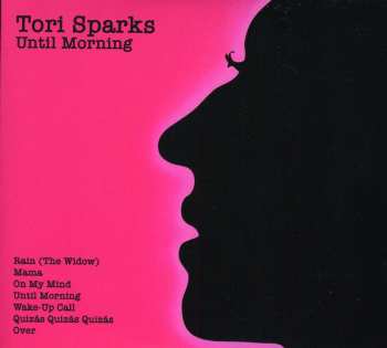 2CD Tori Sparks: Until Morning / Come Out Of The Dark