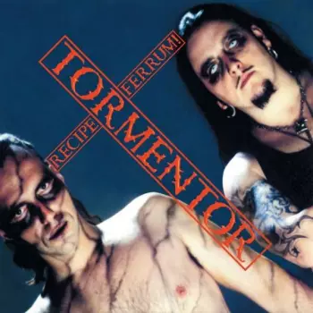 Tormentor: Recipe Ferrum!
