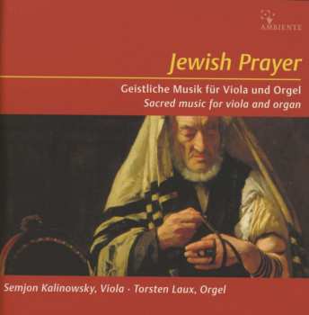 Album Torsten Laux: Semjon Kalinowsky & Torsten Laux - Jewish Prayer