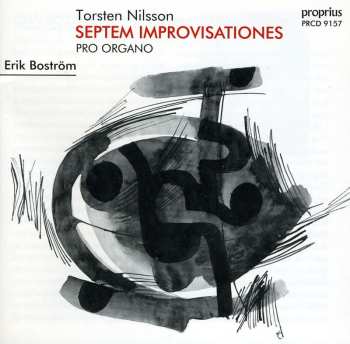Album Torsten Nilsson: Septem Improvisationes Pro Organo