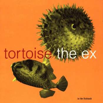 CD The Ex: In The Fishtank