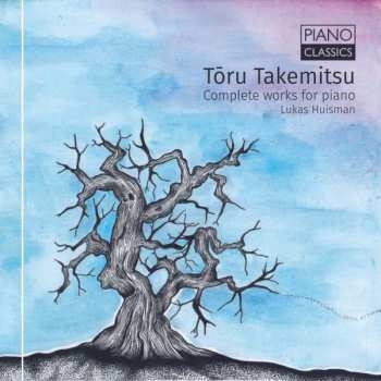 Album Toru Takemitsu: Complete Works For Piano