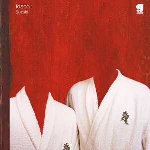 2LP Tosca: Suzuki