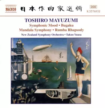 Symphonic Mood. Bugaku. Mandala Symphony. Rumba Rhapsody.