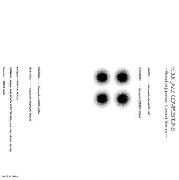 LP Toshiyuki Miyama & The New Herd: 四つのジャズ・コンポジション –日本の古典的主題による– = Four Jazz Compositions -Based On Japanese Classical Themes- LTD