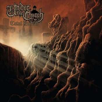 Album Under The Church: Total Burial