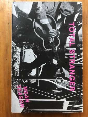Album Total Stranger: Mean Season