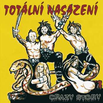 Album Totální Nasazení: Crazy Story