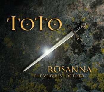 Album Toto: Rosanna - The Very Best Of Toto