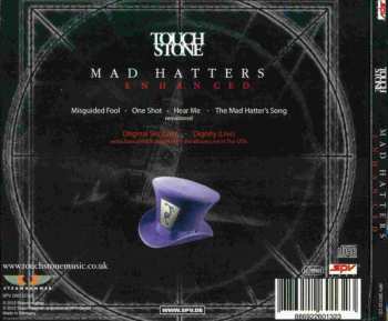 CD Touchstone: Mad Hatters Enhanced