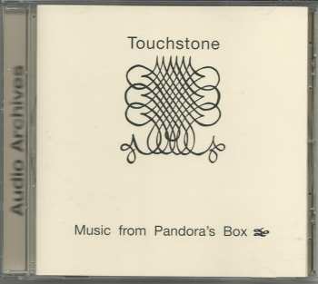 CD Touchstone: Music From Pandora's Box 