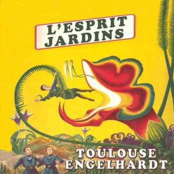 CD Toulouse Engelhardt: Mind Gardens