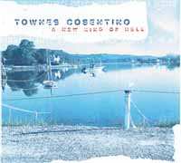 CD Townes Cosentino: A New Kind Of Hell