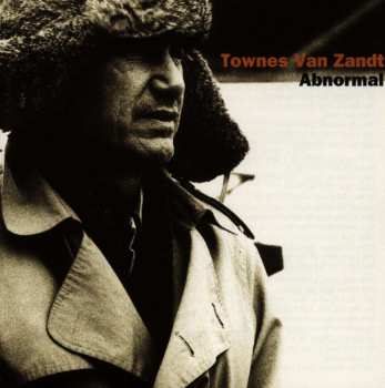 CD Townes Van Zandt: Abnormal