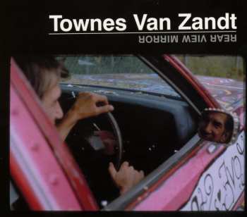 CD Townes Van Zandt: Rear View Mirror