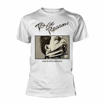 Merch Toxic Reasons: T-shirt God Bless America (white)