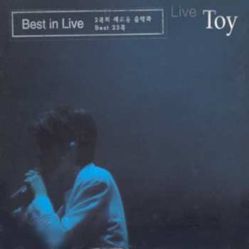Album TOY: Best In Live