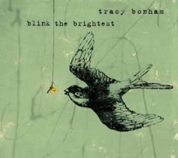 Album Tracy Bonham: Blink The Brightest