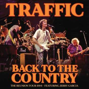 Album Traffic: Back To The Country