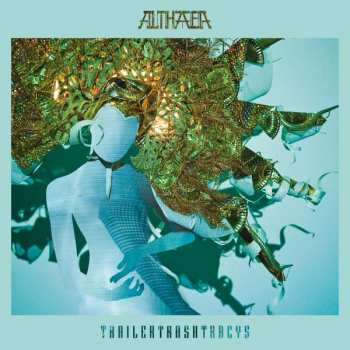 Album Trailer Trash Tracys: Althaea