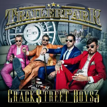 Trailerpark: Crackstreet Boys 3