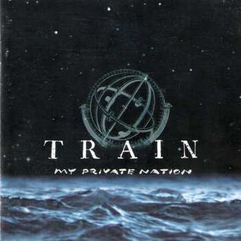 CD Train: My Private Nation