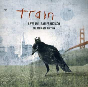 CD Train: Save Me, San Francisco (Golden Gate Edition)