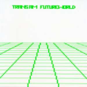 CD Trans Am: Futureworld