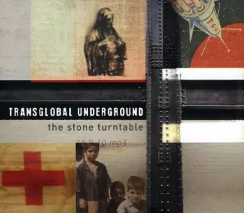 Transglobal Underground: The Stone Turntable