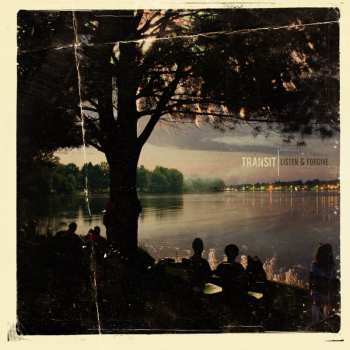 Album Transit: Listen & Forgive