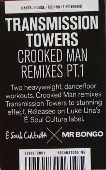 LP Transmission Towers: Crooked Man Remixes Pt​.​1