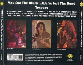 CD Trapeze: You Are The Music...We're Just The Band