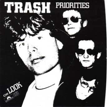 Album Trash: Priorities / Look