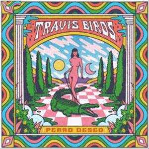 LP/CD Travis Birds: Perro Deseo