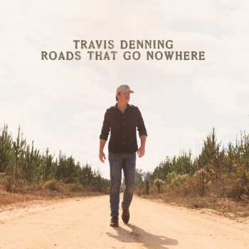 Album Travis Denning: Roads That Go Nowhere