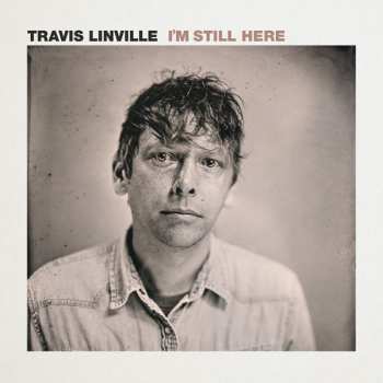 CD Travis Linville: I'm Still Here