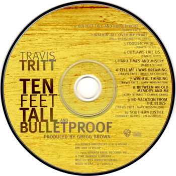 CD Travis Tritt: Ten Feet Tall And Bulletproof