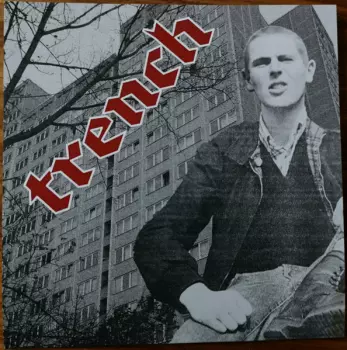 Trench: Trench