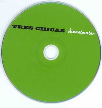 CD Tres Chicas: Sweetwater