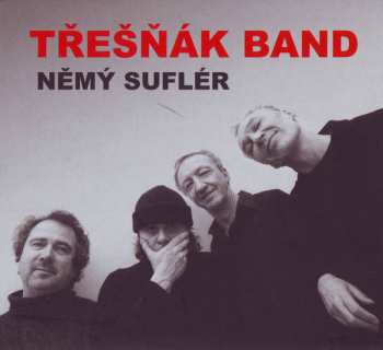 Album Třešňák Band: Němý Suflér