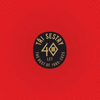 Album Tři Sestry: 40 Let Best Of
