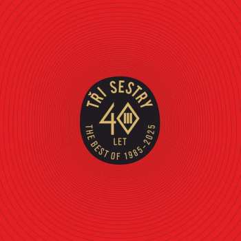 CD Tři Sestry: 40 Let Best Of