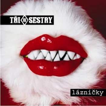 LP Tři Sestry: Lázničky