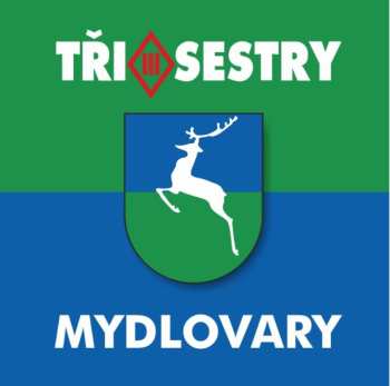 2LP Tři Sestry: Mydlovary (Remastered 2023)