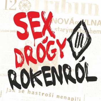 CD Tři Sestry: Sex Drógy Rokenról