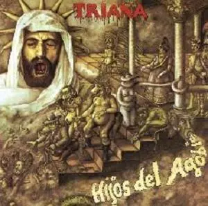 Triana: Hijos Del Agobio