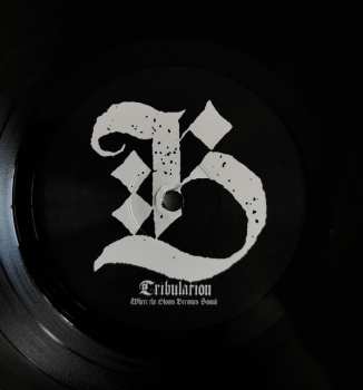 LP Tribulation: Where The Gloom Becomes Sound LTD