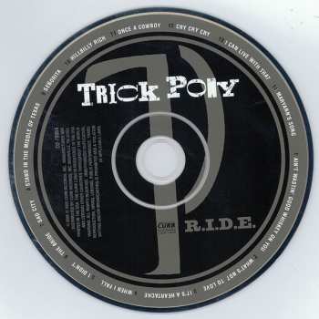 CD Trick Pony: R.I.D.E. (Rebellious Individuals Delivering Entertainment)
